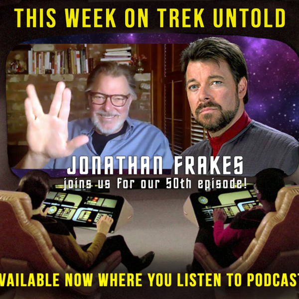 50: Jonathan Frakes talks Star Trek TNG & Directing artwork