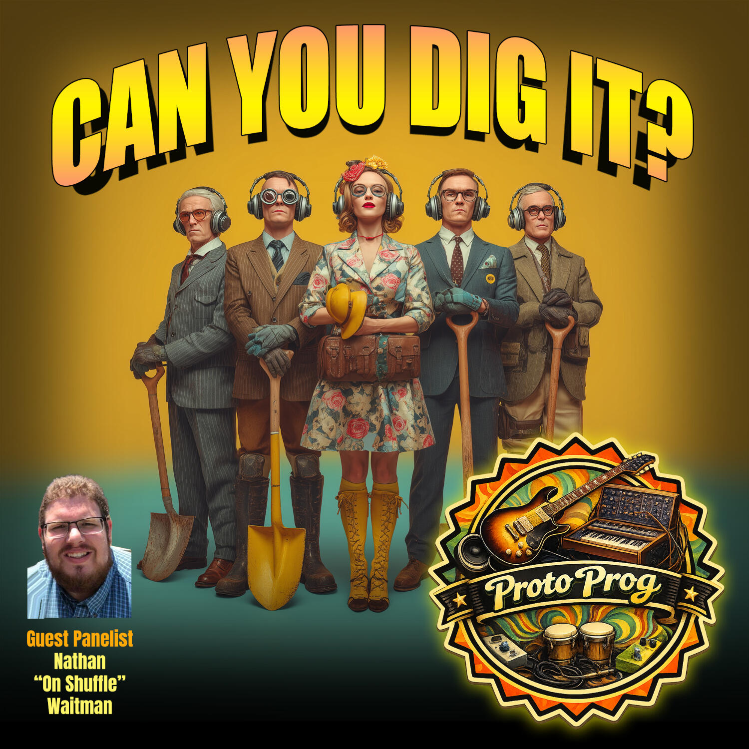 Can You Dig It? - "Proto Prog" episode artwork