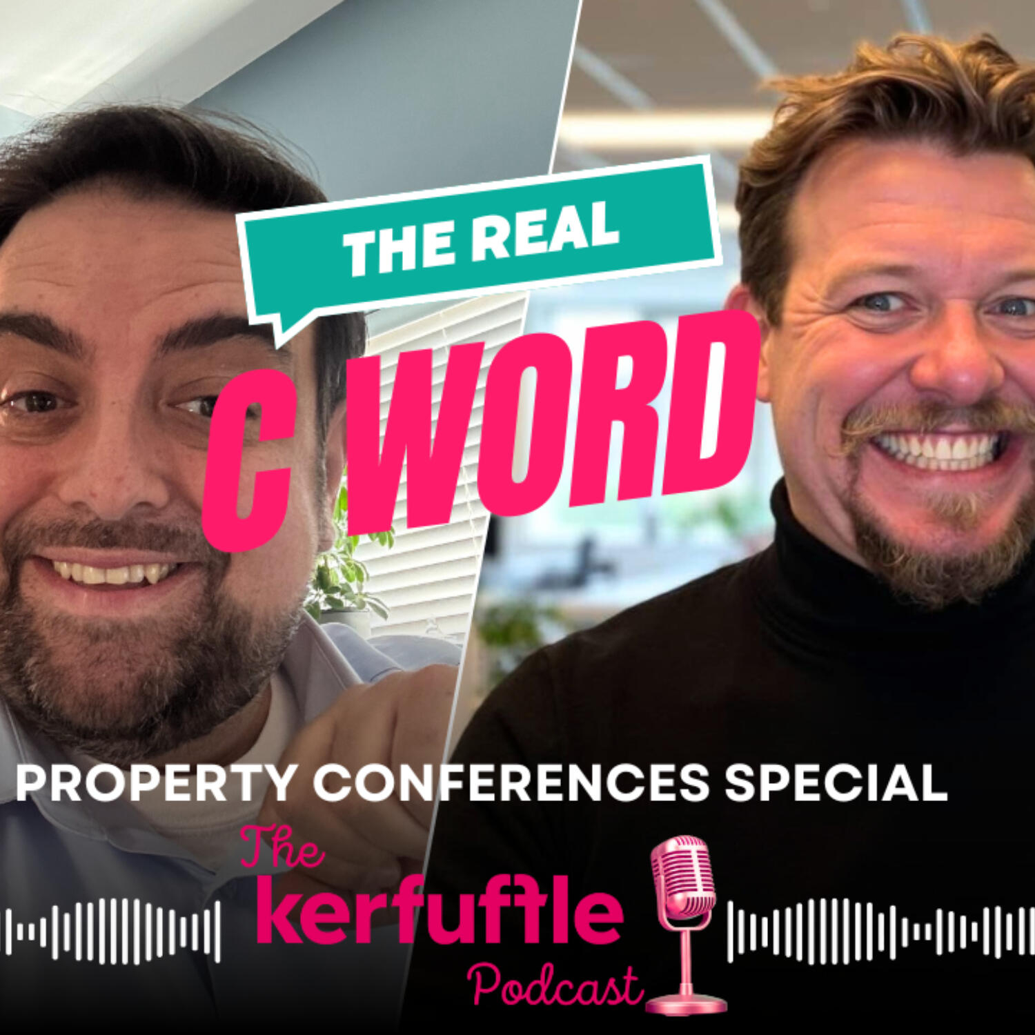 The Real C Word – Property Conferences Special