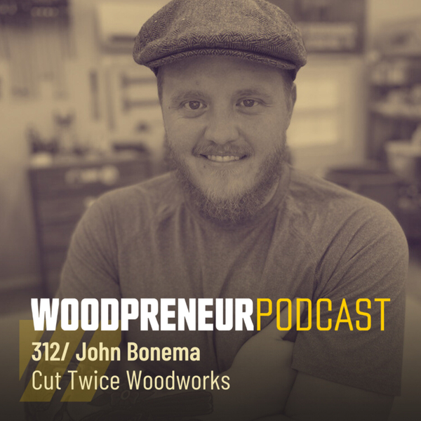 John Bonema: Cut Twice Woodworks artwork
