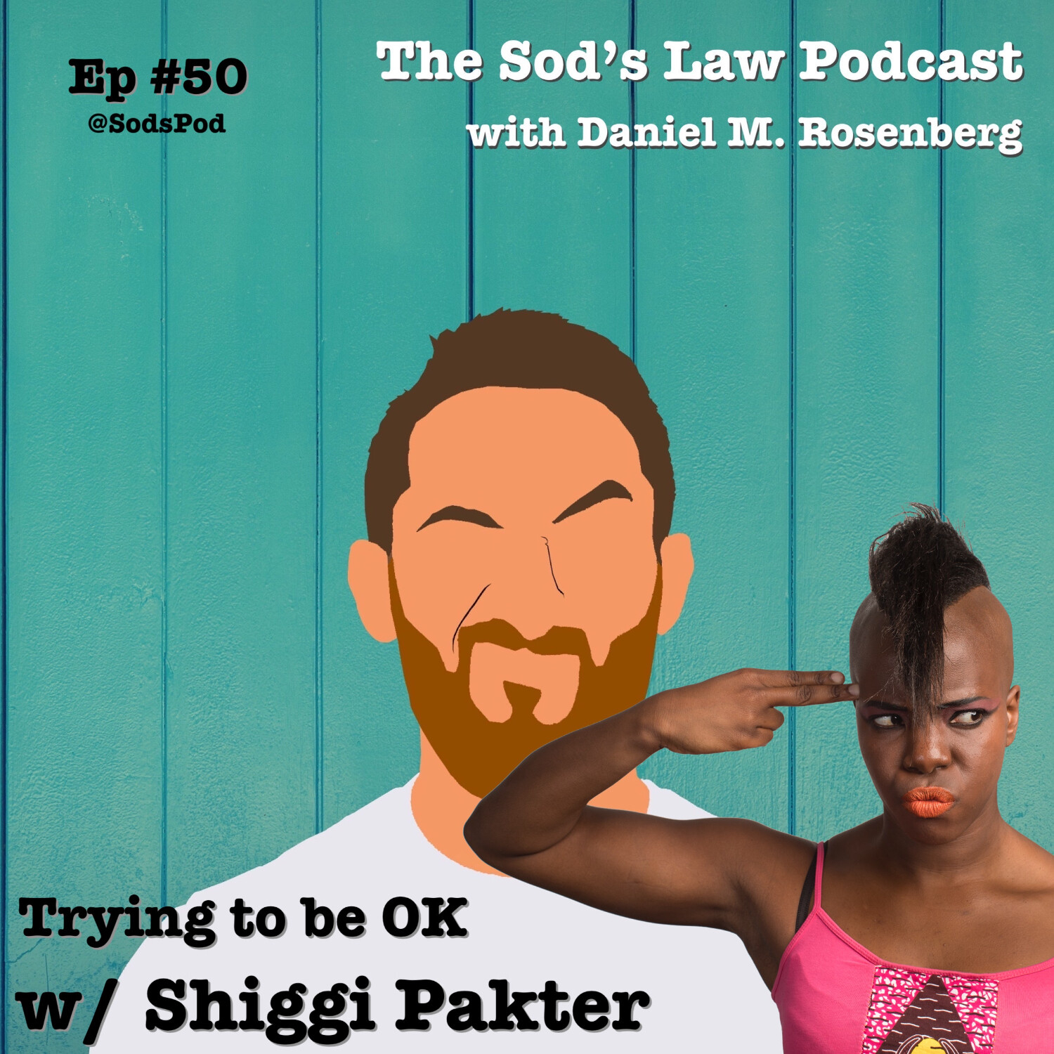 The Sod\'s Law Podcast