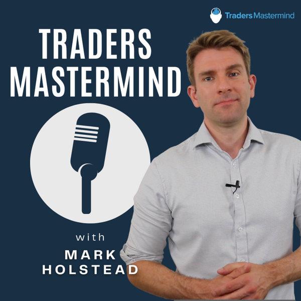 Trading Psychology: Steve Ward - Building A Professional Traders Mindset artwork