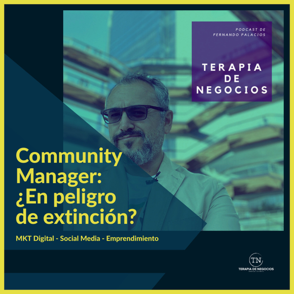 Community Manager: ¿En peligro de extinción? artwork