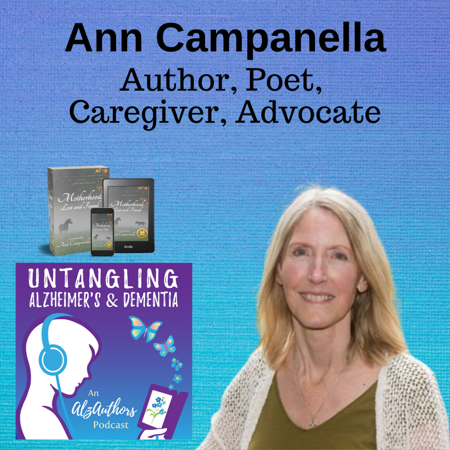 Untangling Motherhood and Dementia with Ann Campanella