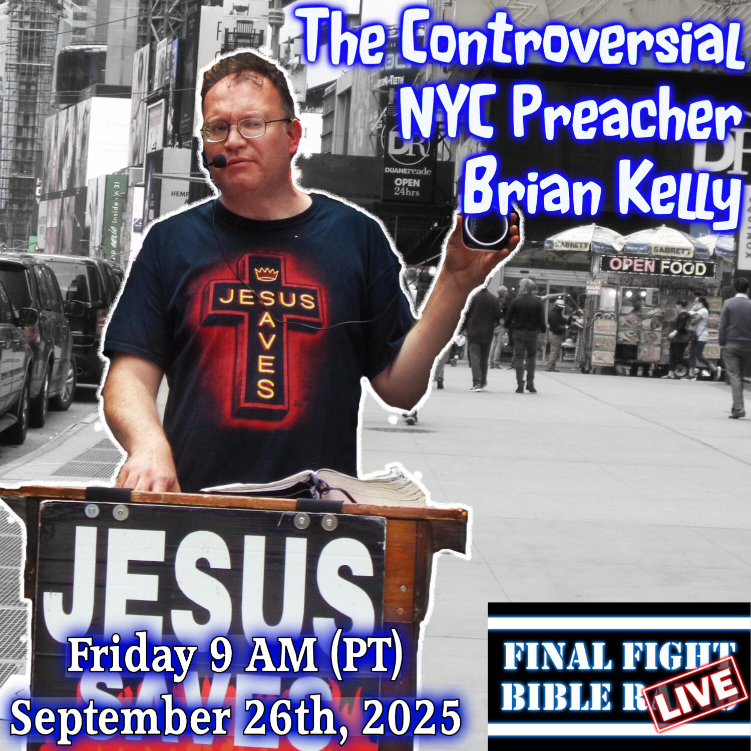 The Controversial NYC Preacher Brian Kelly episode artwork