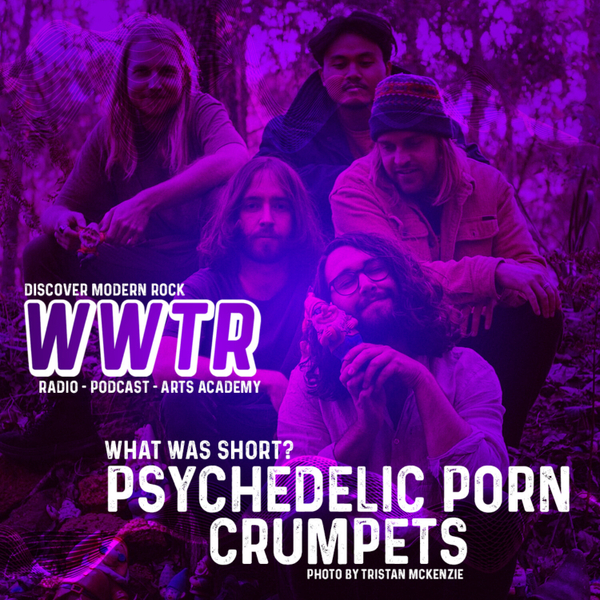 What was Short? w/Psychedelic Porn Crumpets artwork