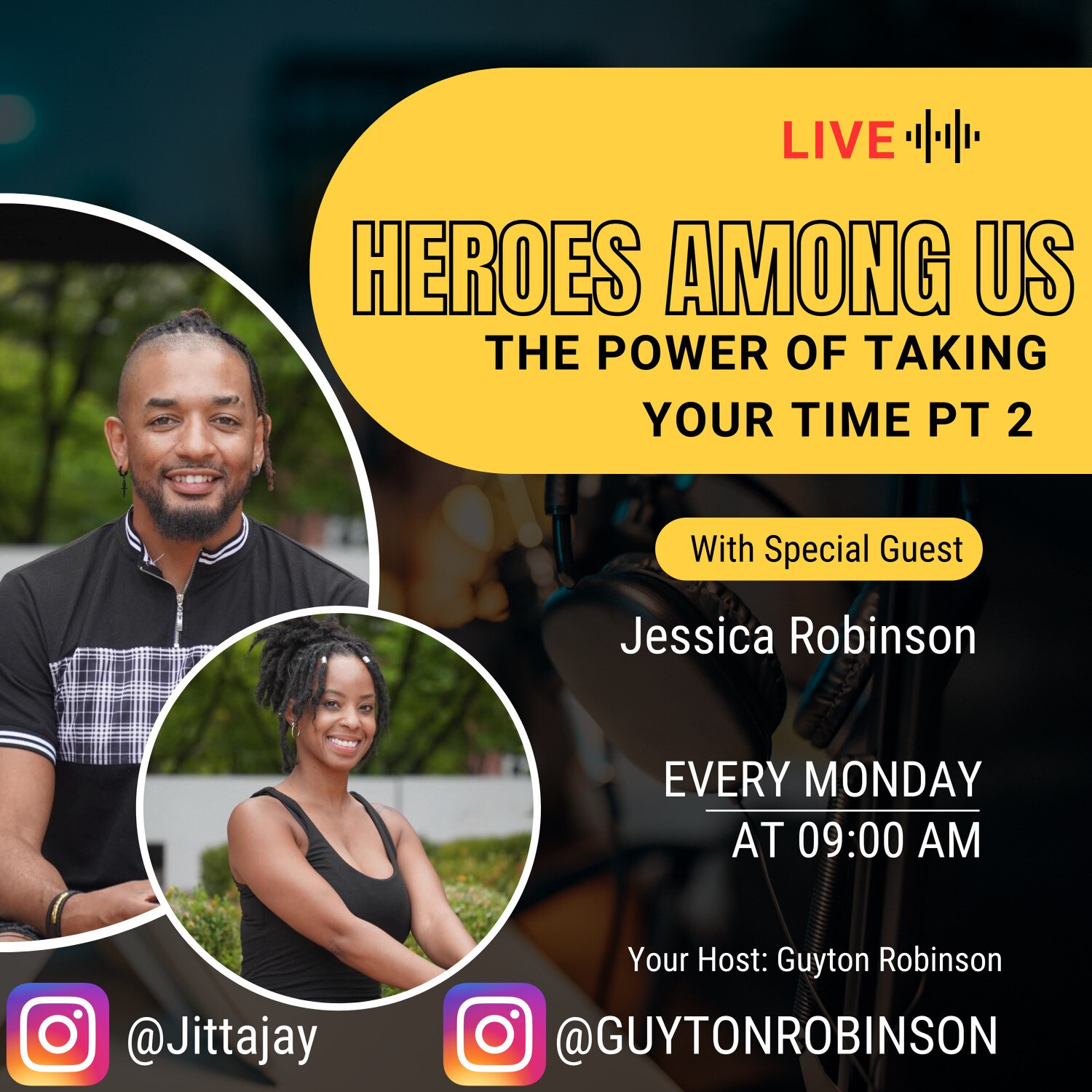 Heroes Among Us with Guyton & Jessica Robinson