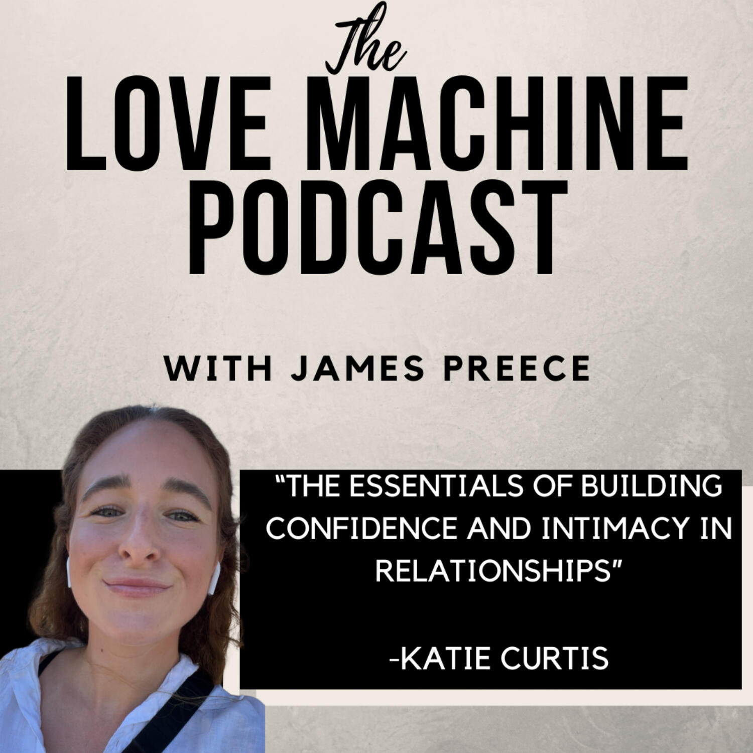 Love Machine with James Preece
