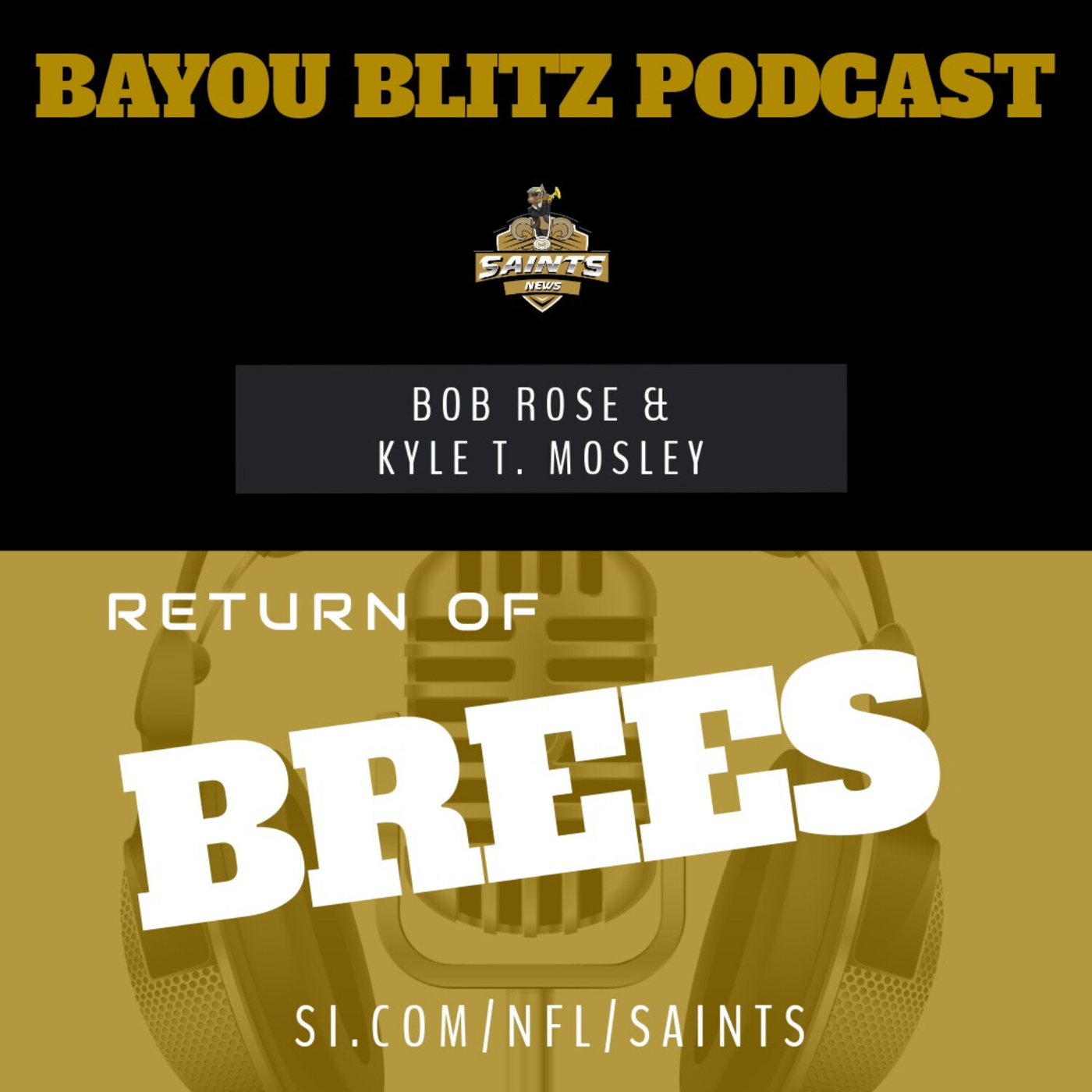 Bayou Blitz:  The Return of Brees