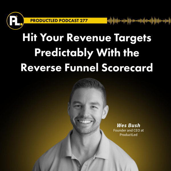 Hit Your Revenue Targets Predictably 2.png PL Podcast Cover copy (1)-5-PLP 277_podcast image.png artwork