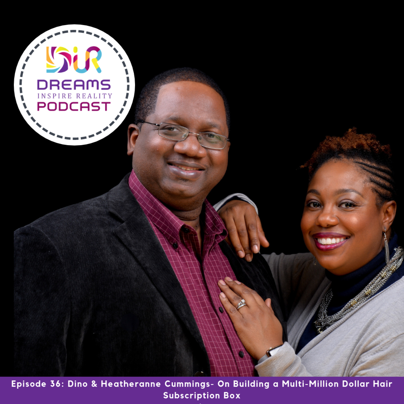 Dreams Inspire Reality Podcast
