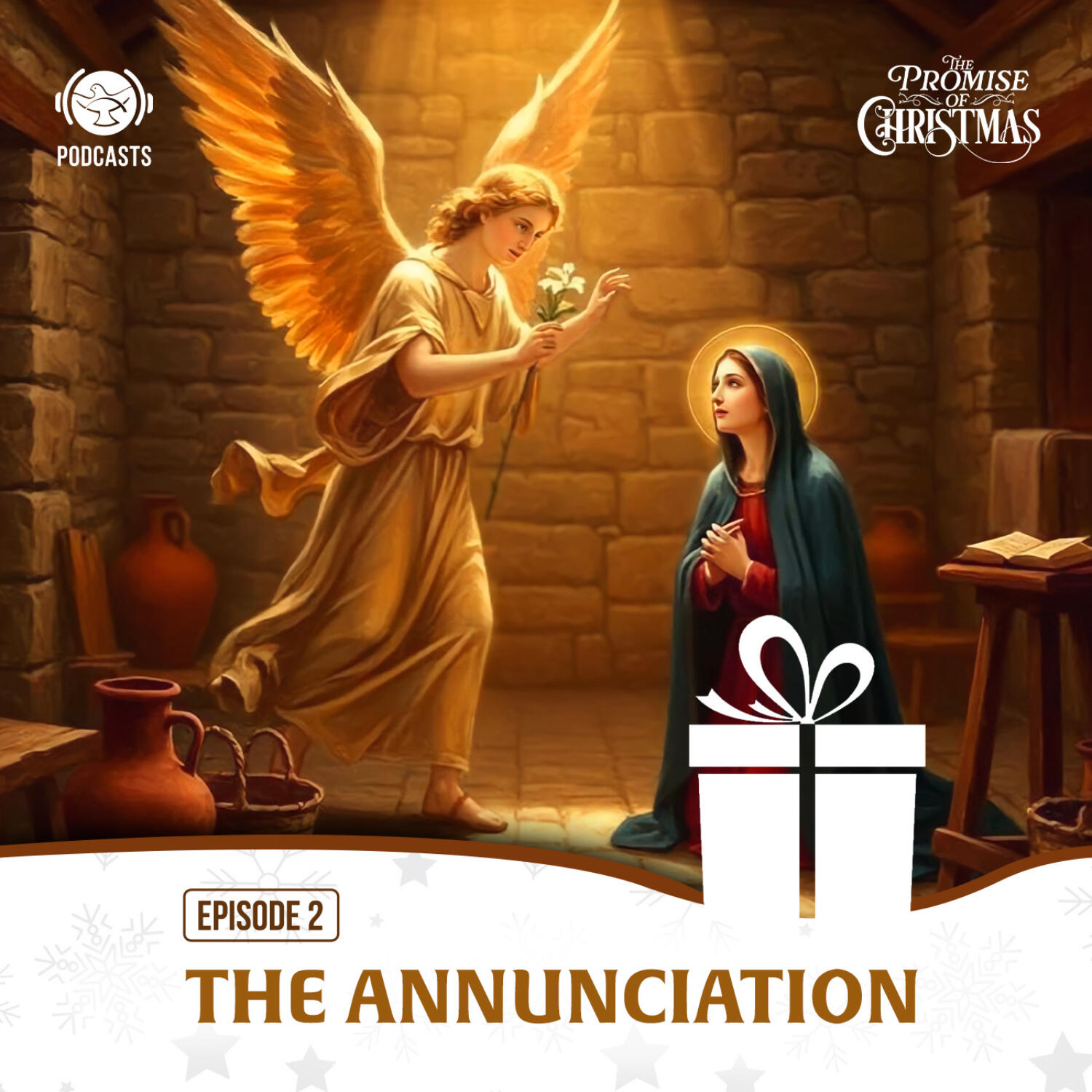 The Promise of Christmas | EP 02 - The Annunciation episode artwork