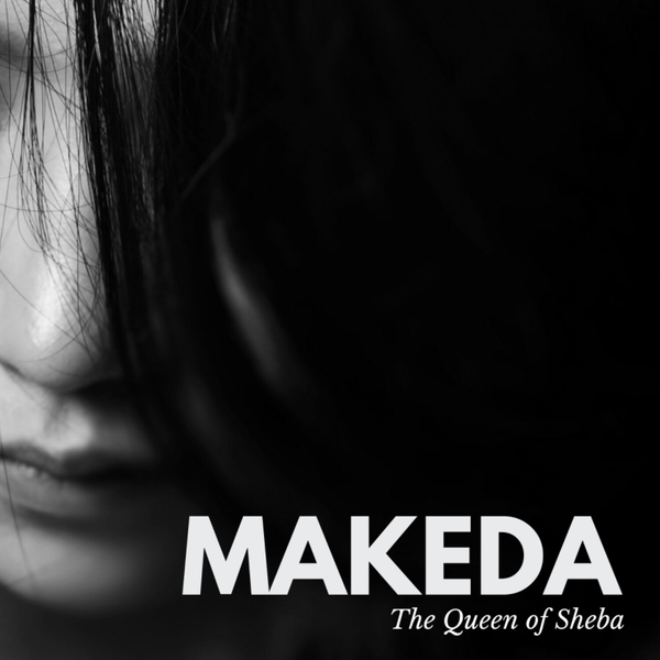 MAKEDA (Queen of Sheba) S2:E4 artwork