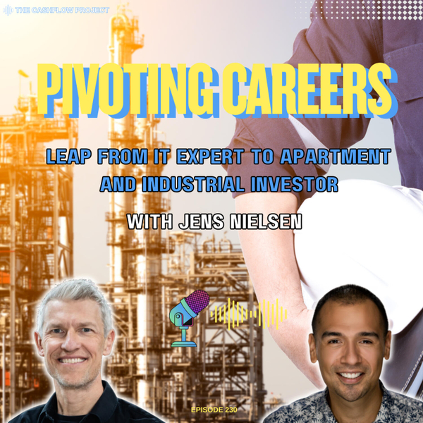Pivoting Careers: Leap from IT Expert to Apartment and Industrial Investor - Jens Nielsen artwork