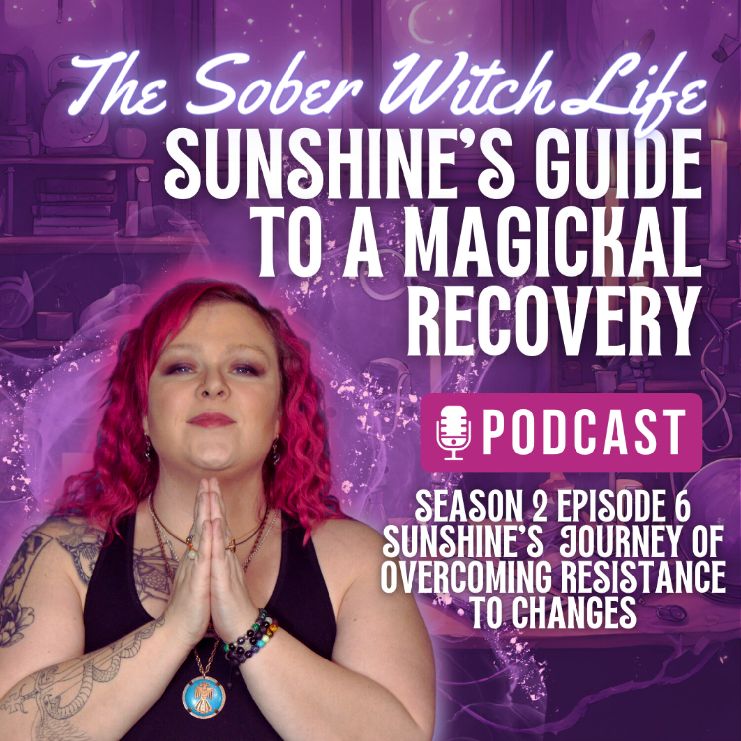 Sunshine’s  Journey of Overcoming Resistance to Changes episode artwork