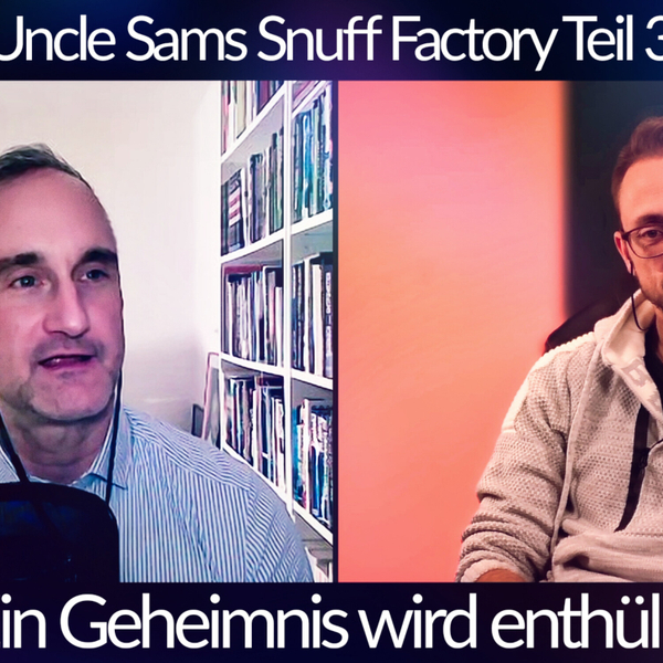 MK ULTRA #7 mit Dr. Marcel Polte - Uncle Sams Snuff Factory Teil 3 artwork