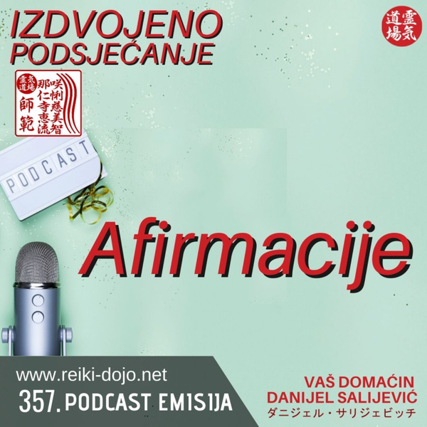 Afirmacije - Izdvojeno podsjećanje - ep357 artwork