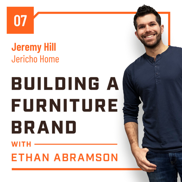 Teach Me How To Succeed In The Furniture Industry with Jeremy Hill artwork