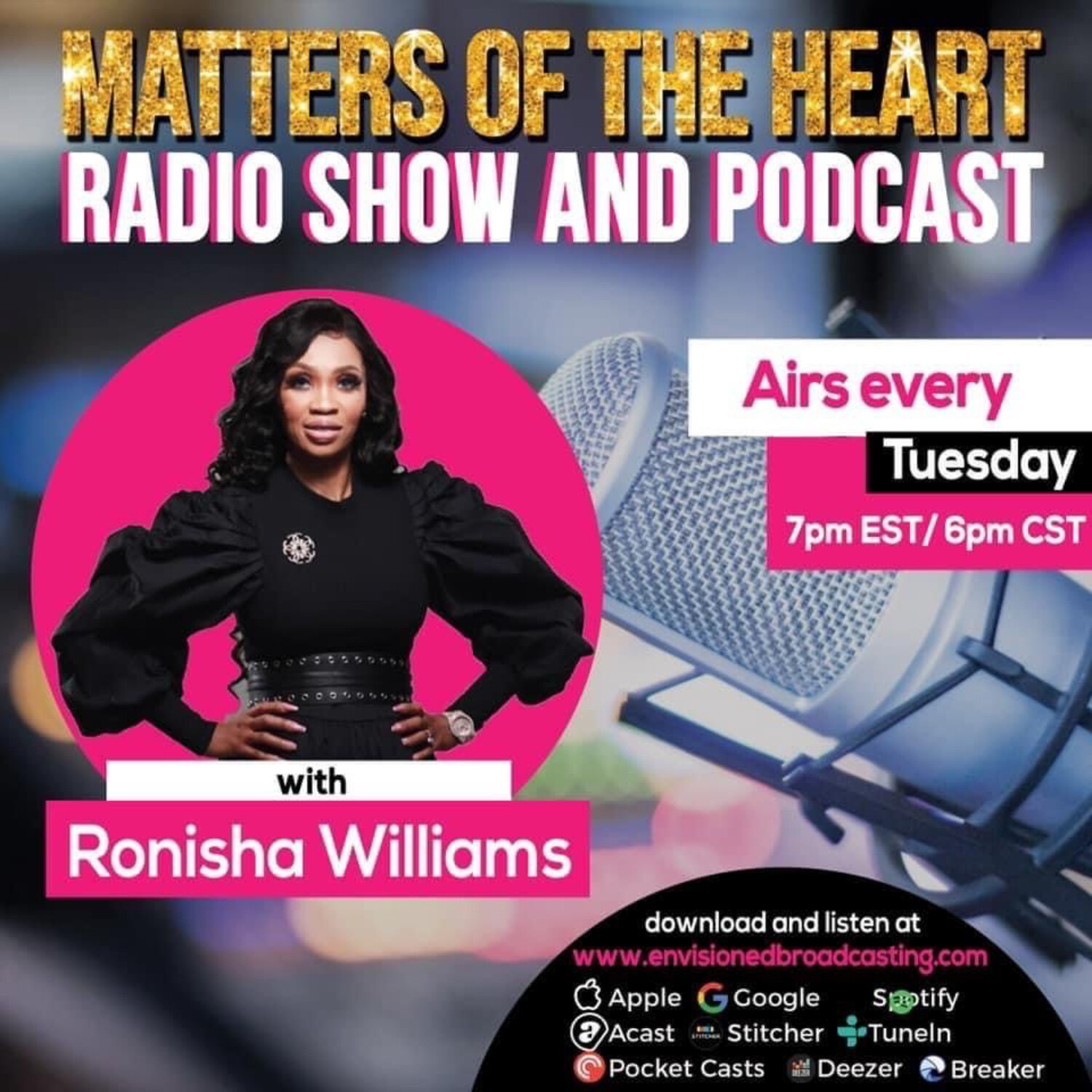Matters Of The Heart with Prophetess Ronisha Williams