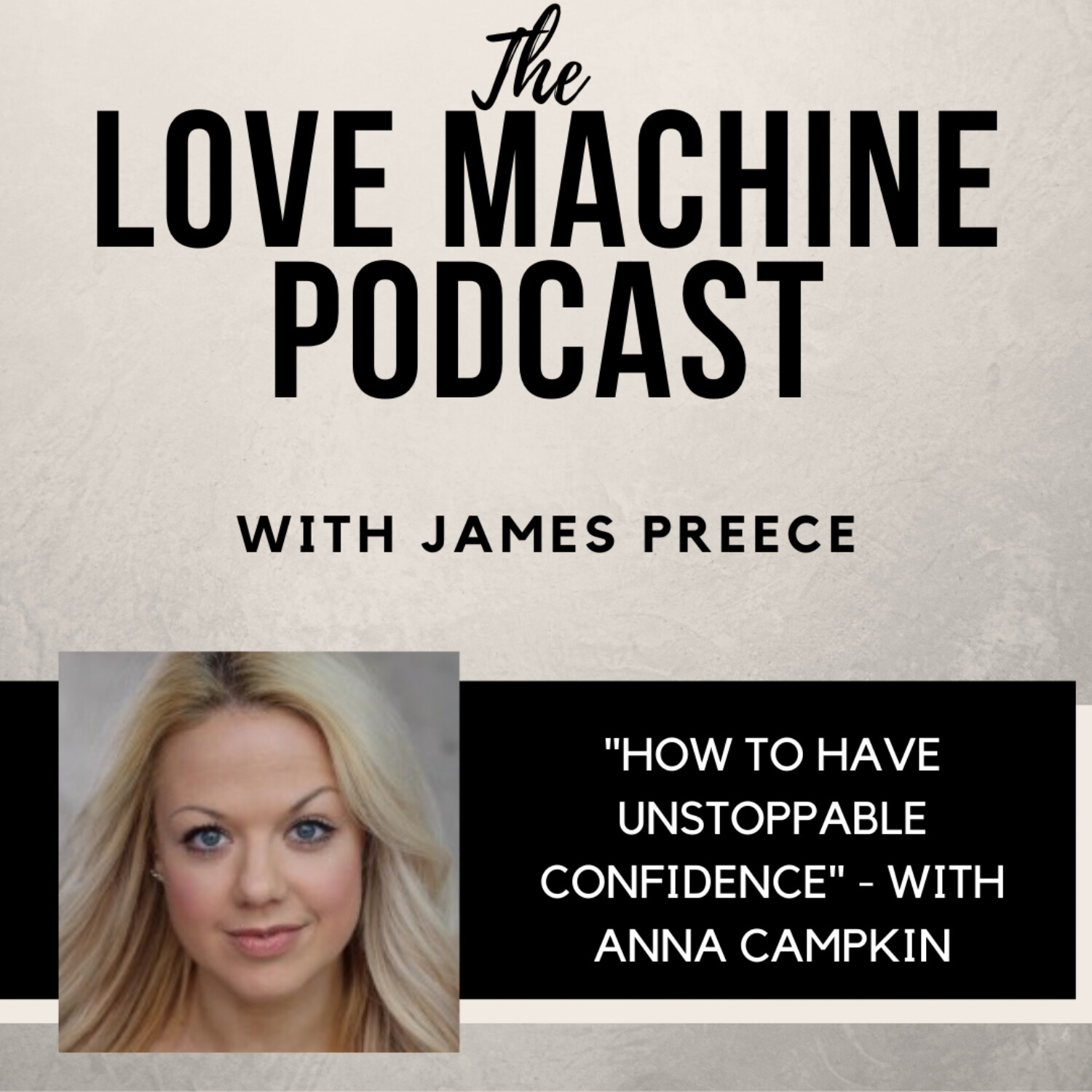 Love Machine with James Preece