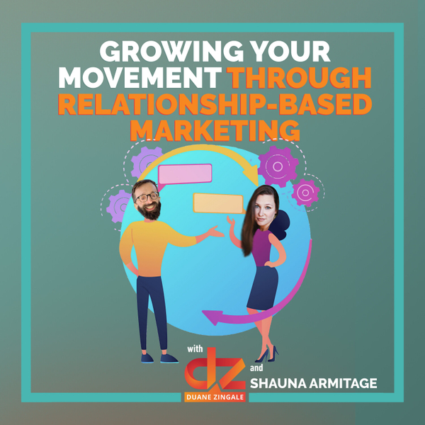 MYMS 68: Growing your movement through relationship-based marketing with Shauna Armitage artwork