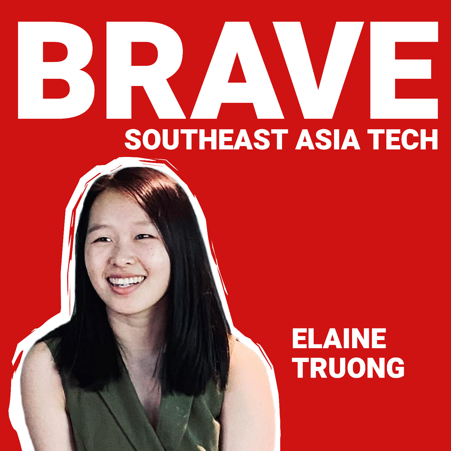 BRAVE Southeast Asia Tech: Singapore, Indonesia, Vietnam, Philippines, Thailand & Malaysia Startups, Founders & Venture Capital VC (English)