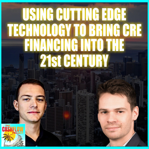  Using cutting edge technology to bring CRE financing into the 21st Century with Tim Milazzo artwork