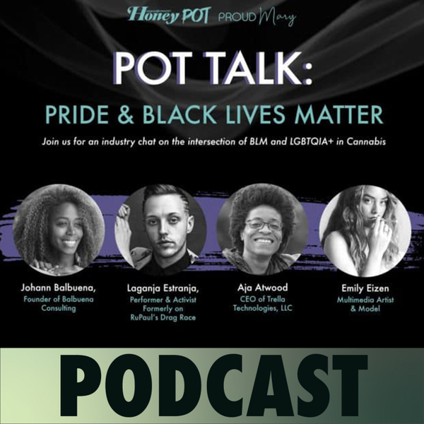 Pot Talk: Pride & Black Lives Matter artwork