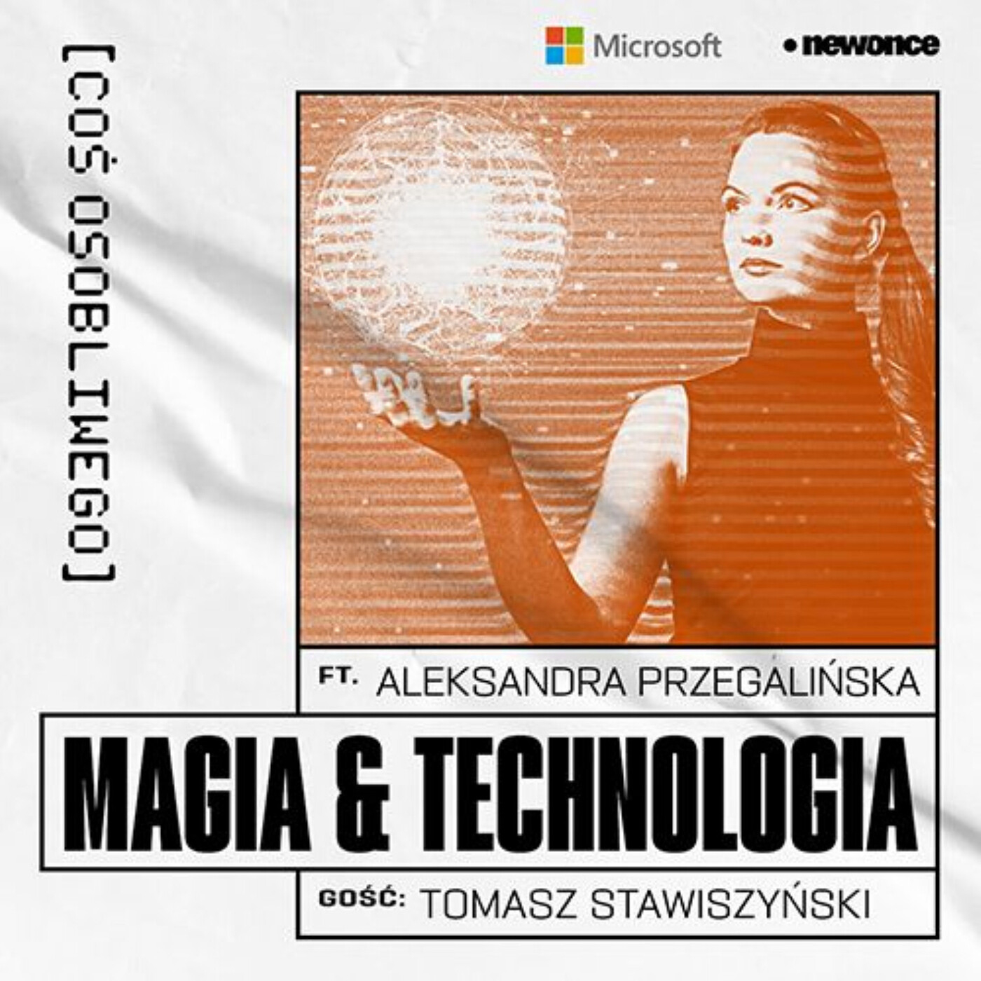 Coś Osobliwego [Aleksandra Przegalińska]