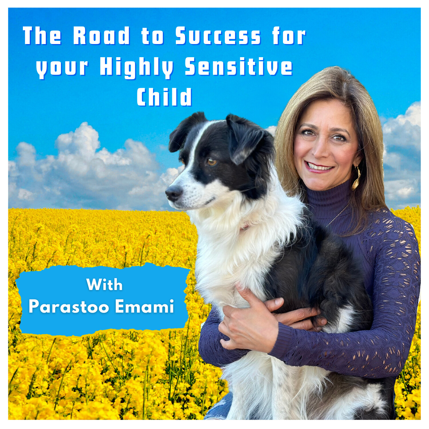 The Road To Success For Your Highly Sensitive Child