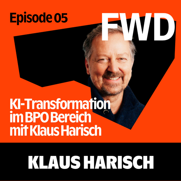 KI-Transformation im BPO Bereich mit Klaus Harisch artwork