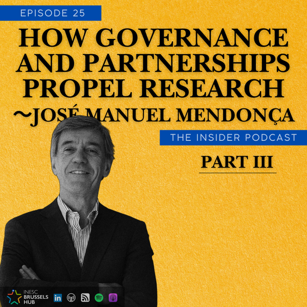 How Governance and Partnerships Propel Research? ~José Manuel Mendonça Part 3 artwork