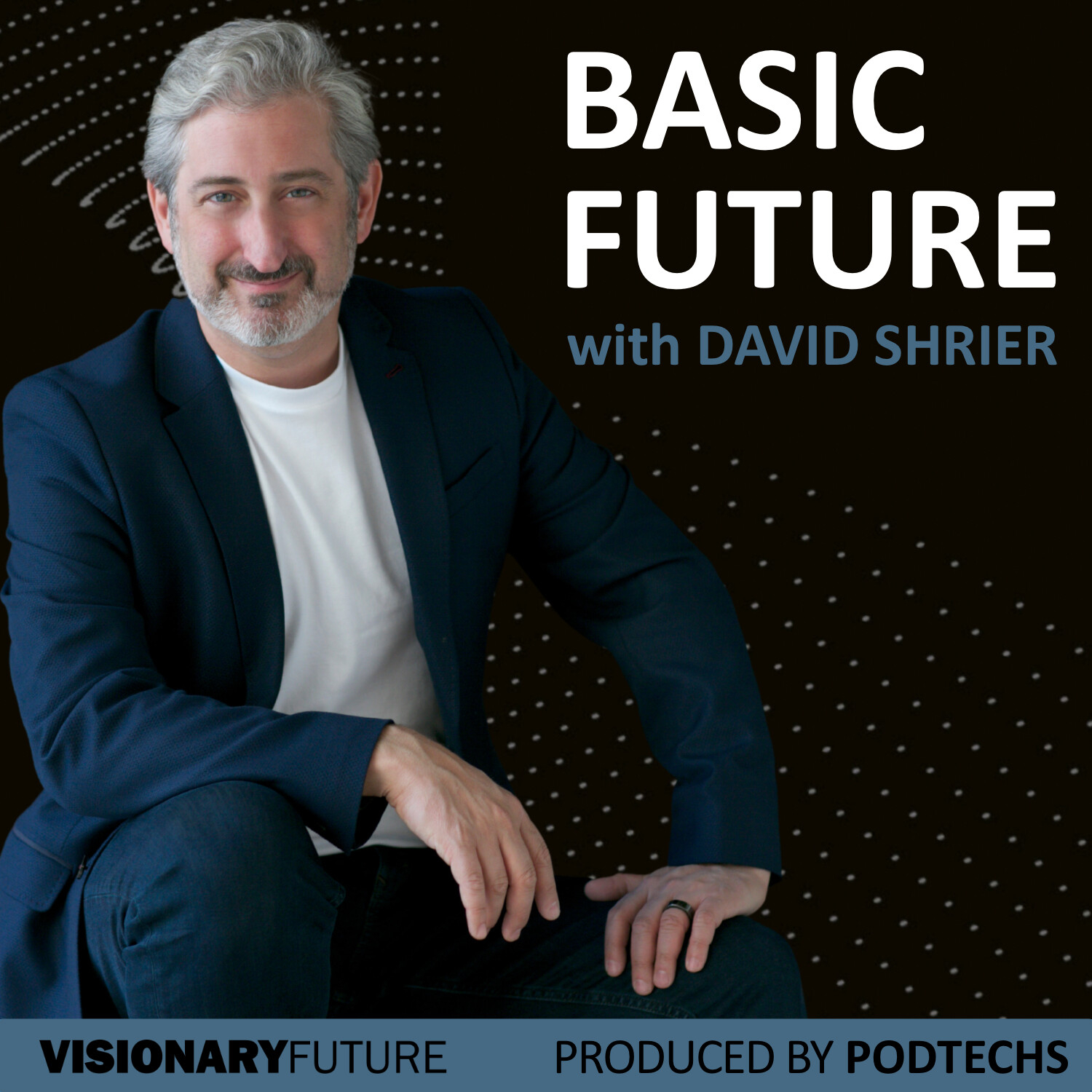 Basic Future with David Shrier