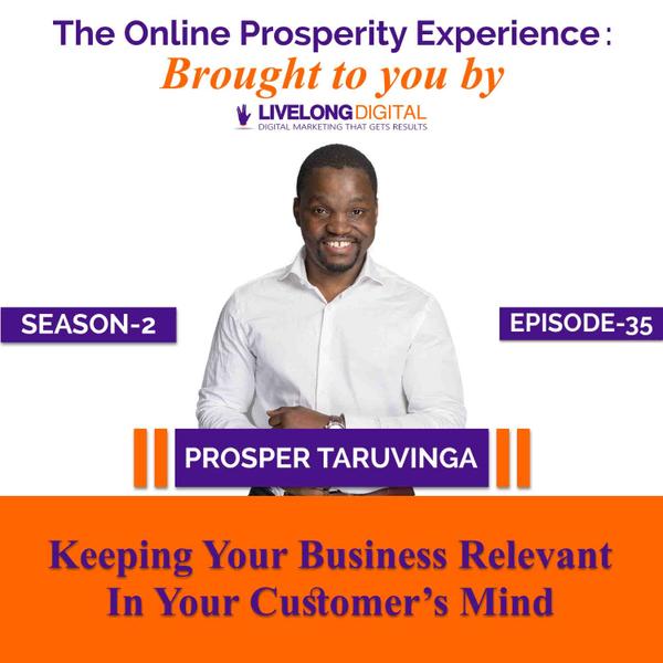 Keeping Your Business Relevant In Your Customer’s Mind artwork