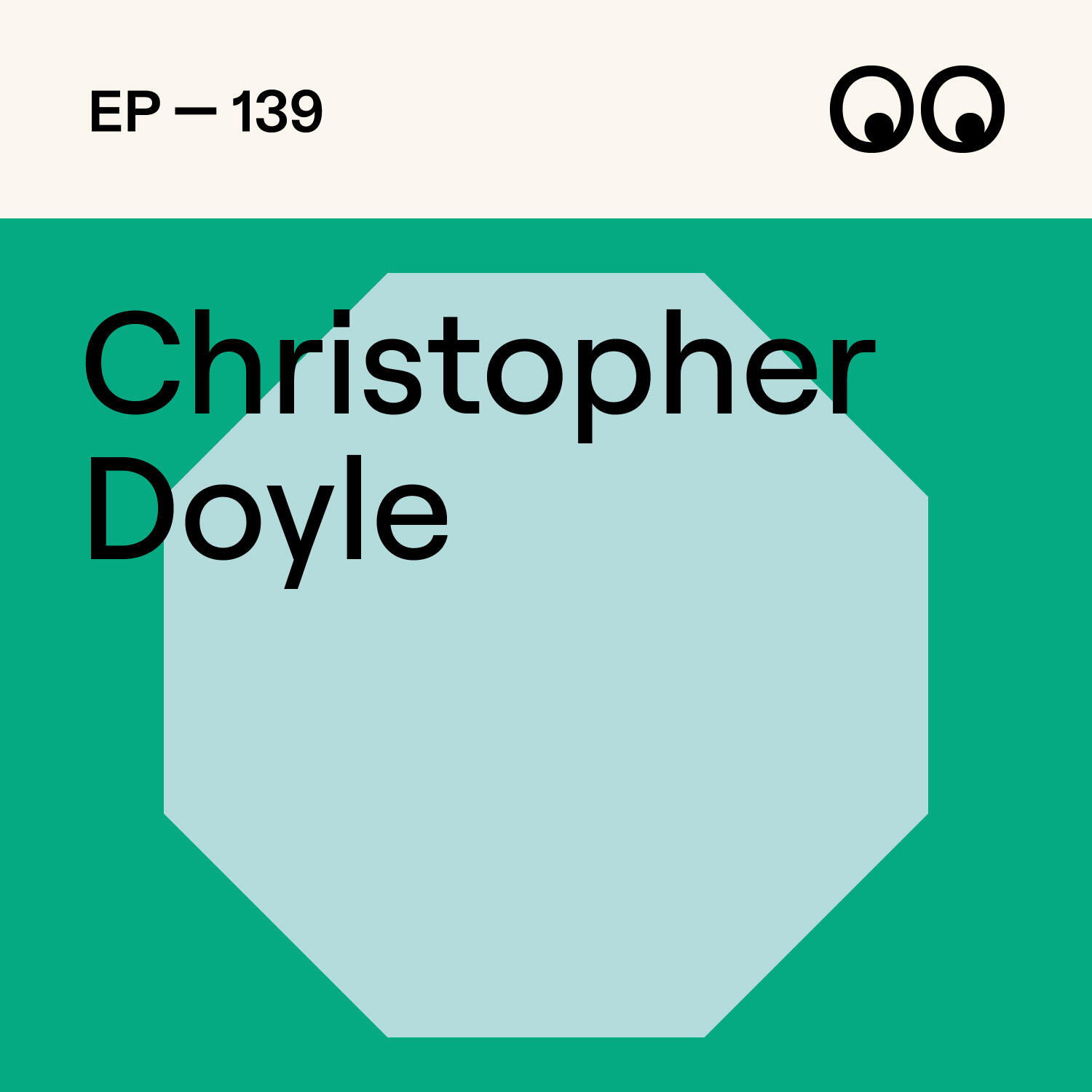 139. Unpacking 'The Great Unknown' in a competitive design industry, with Christopher Doyle