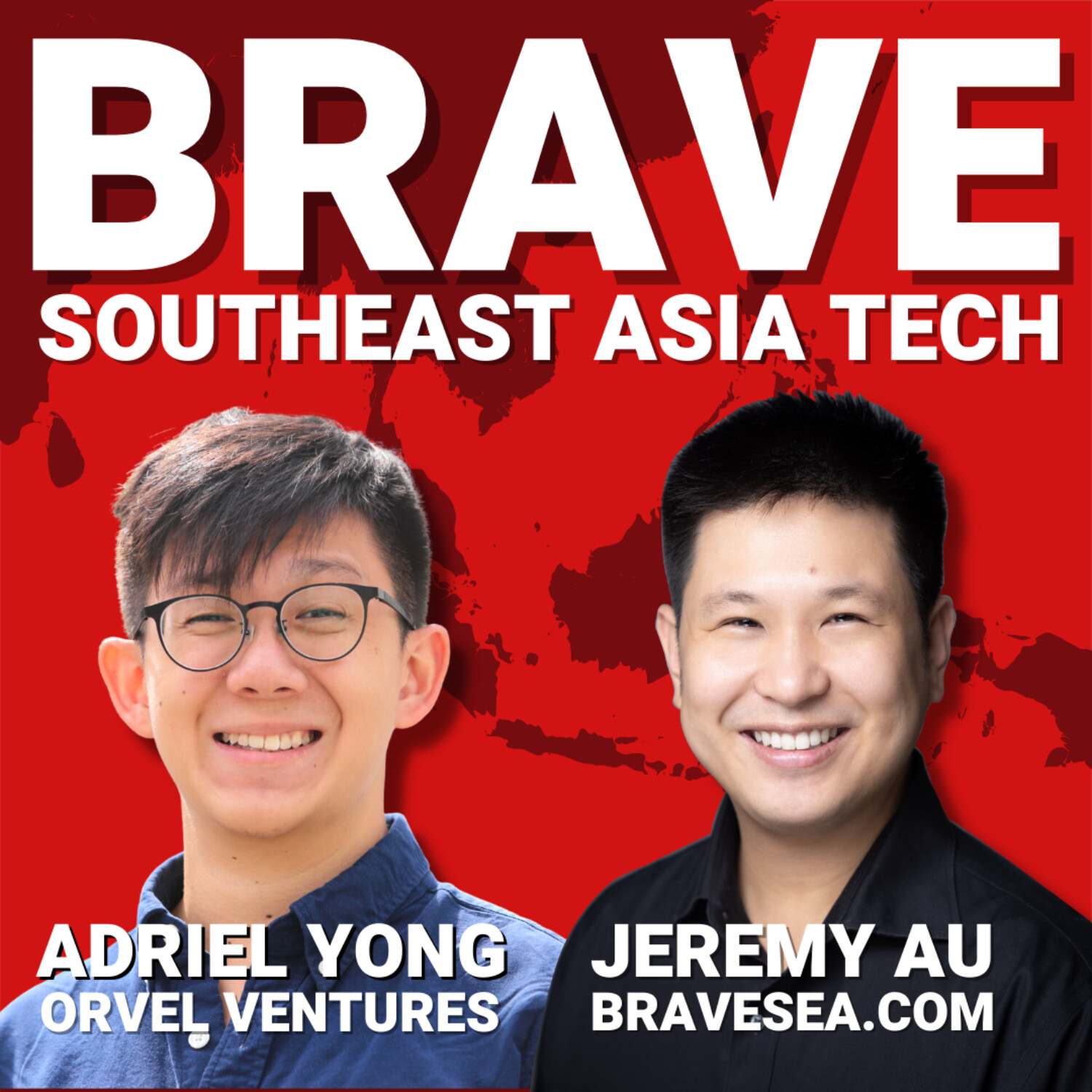 BRAVE Southeast Asia Tech: Singapore, Indonesia, Vietnam, Philippines, Thailand & Malaysia Startups, Founders & Venture Capital VC (English)
