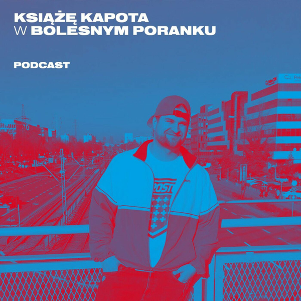 Bolesne Poranki w newonce.radio gość Książe Kapota 06.12.2018 artwork
