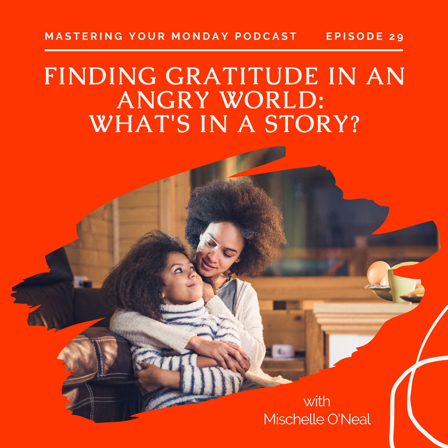 Mastering Your Monday Podcast