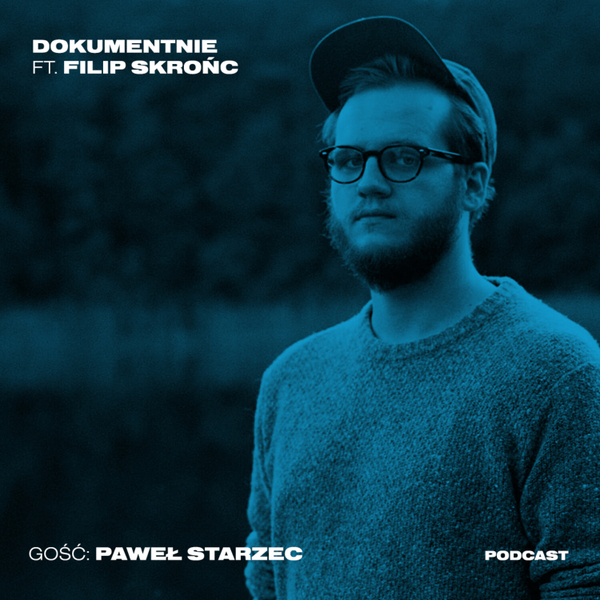 Paweł Starzec. Od squatersów po Bałkany artwork