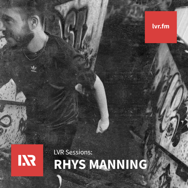 LVR Sessions: Rhys Manning artwork