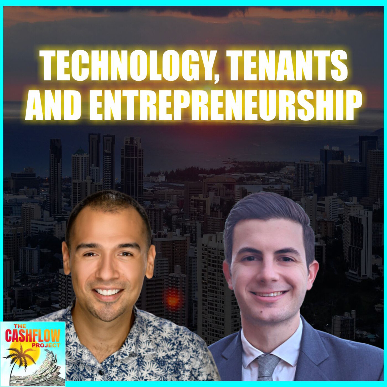 Technology, tenants and entrepreneurship with Ryan Barone