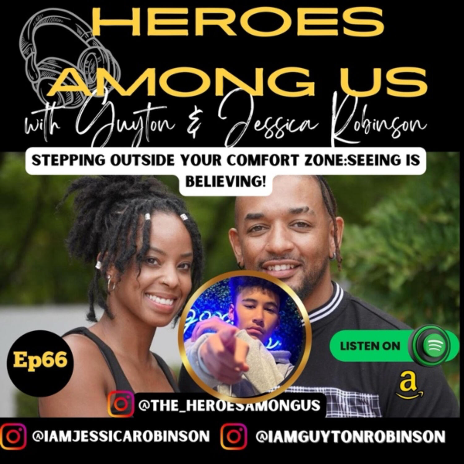 Heroes Among Us with Guyton & Jessica Robinson
