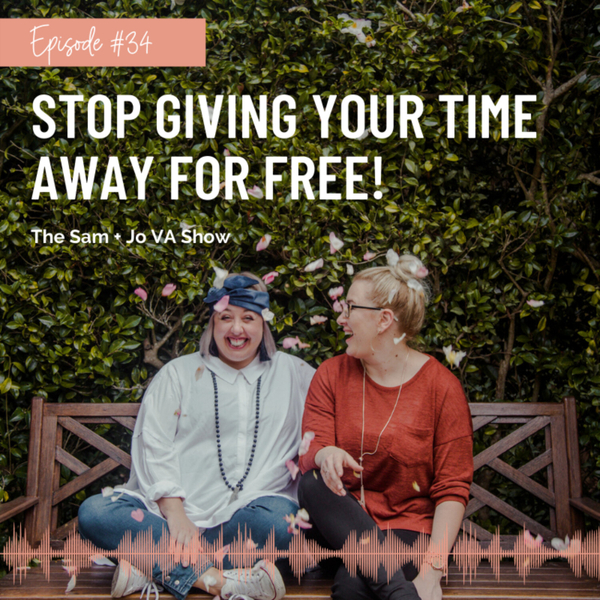 #34 Stop Giving Your Time Away For Free artwork