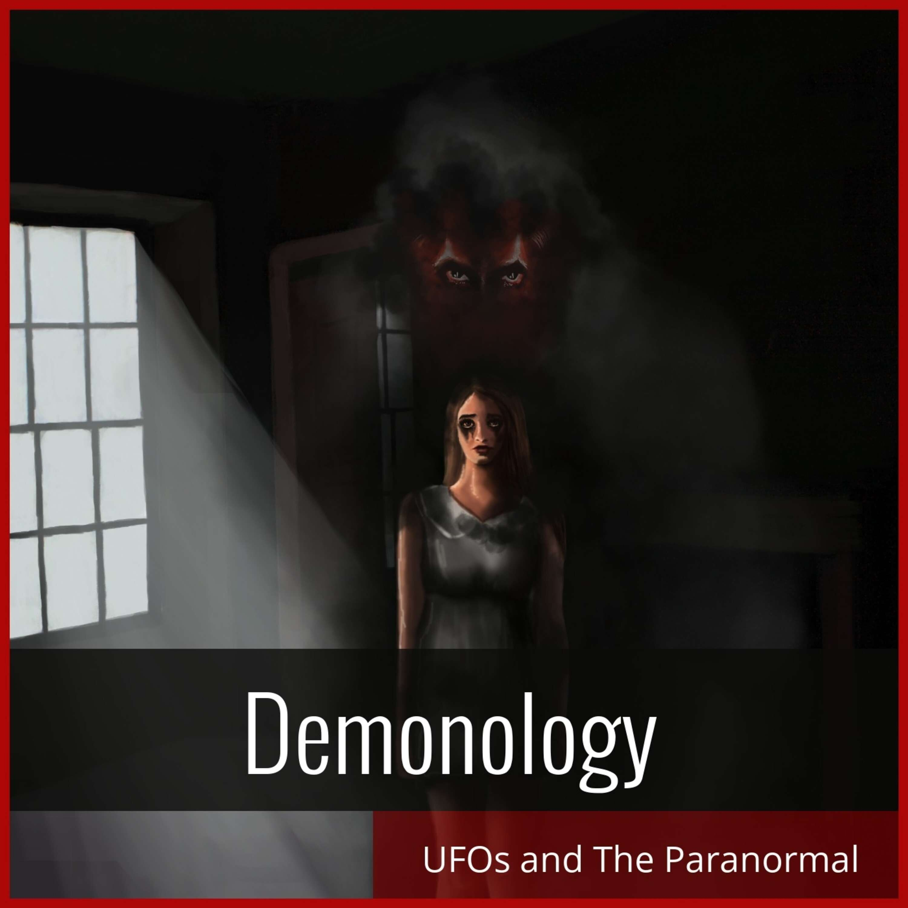 Demonologists, UFO'S and The Paranormal