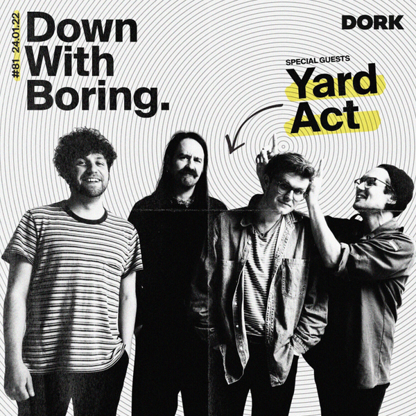 Down With Boring #0081: Yard Act artwork