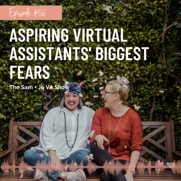 #56 Aspiring Virtual Assistants' Biggest Fears artwork