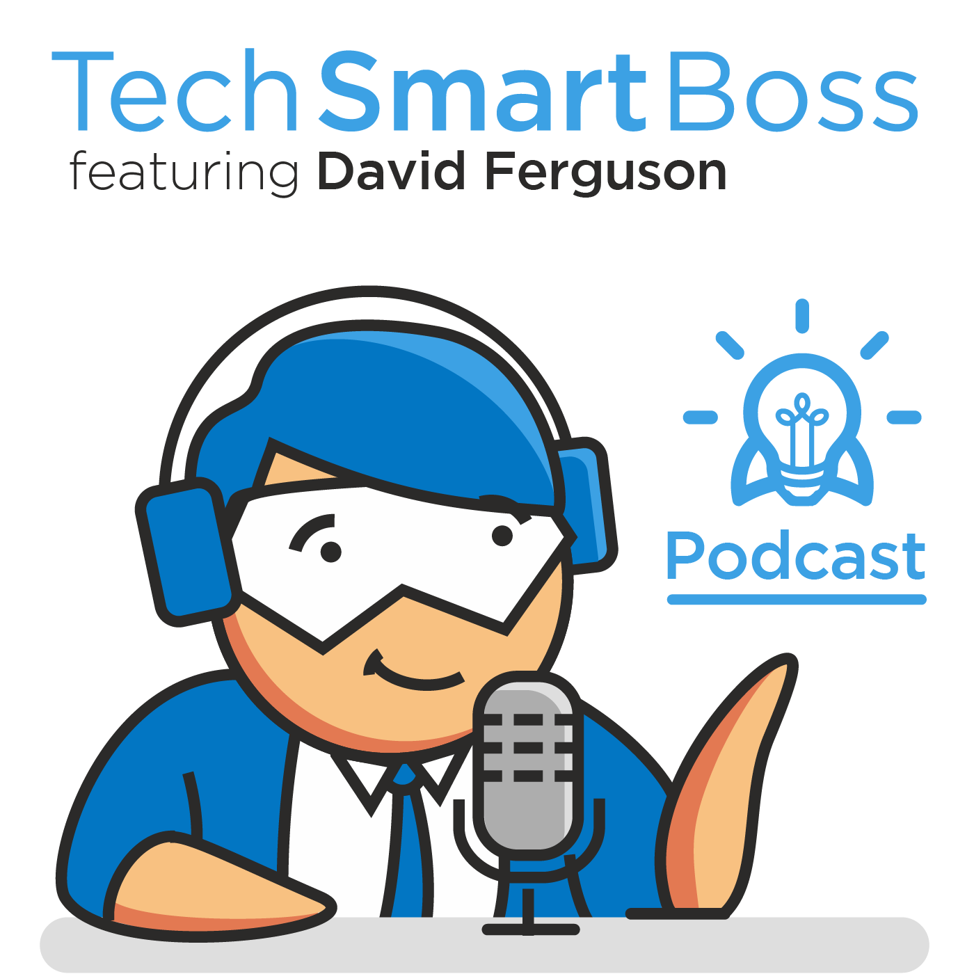 øjenvipper vejr rookie The Tech Smart Boss Podcast - Podcast.co