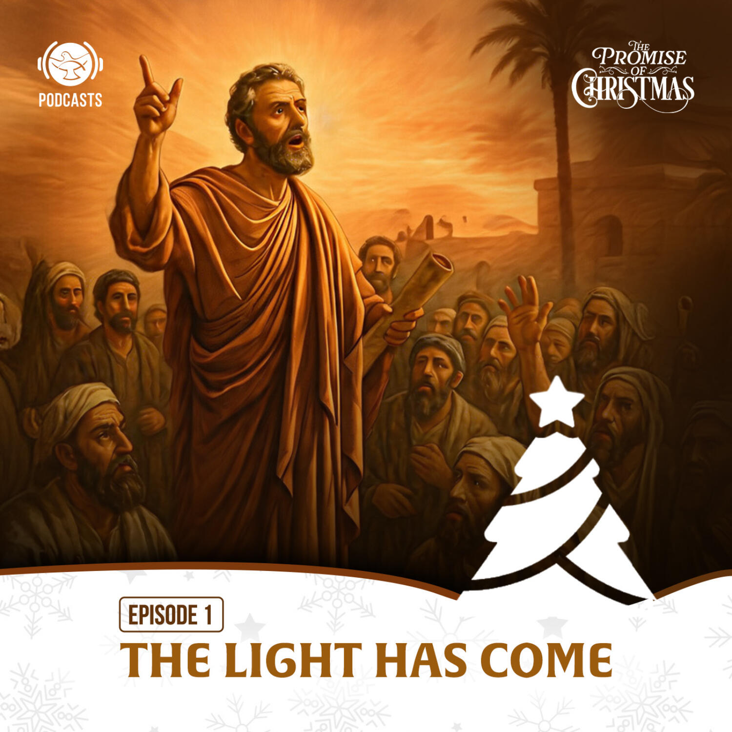The Promise of Christmas | EP 01 - The Light Has Come episode artwork