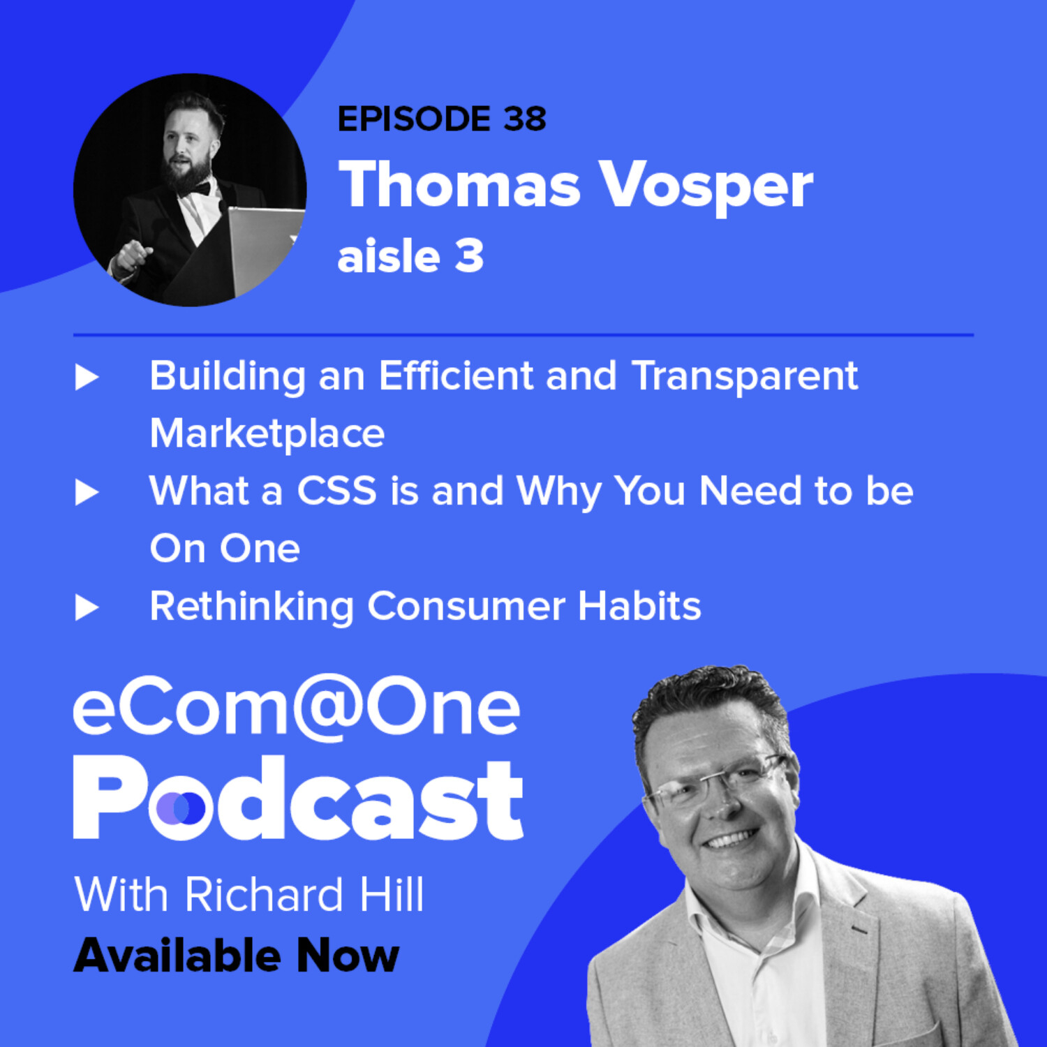 Ep 38: Thomas Vosper - It’s Time to Rethink the Way We Shop - The Start of a Brand New Marketplace episode artwork