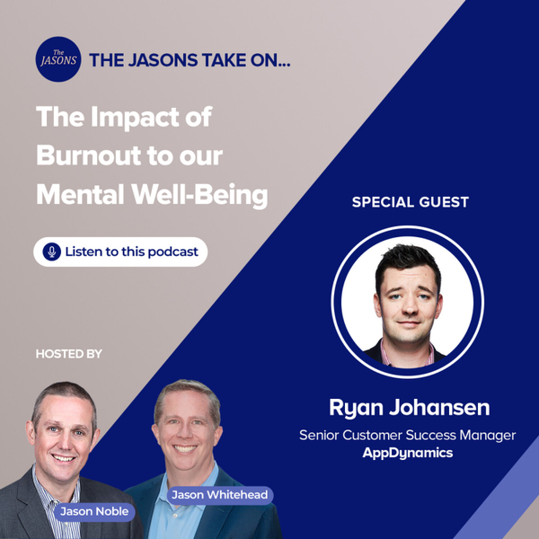 Guest: Ryan Johansen - The Impact of Burnout to our Mental Well-Being artwork